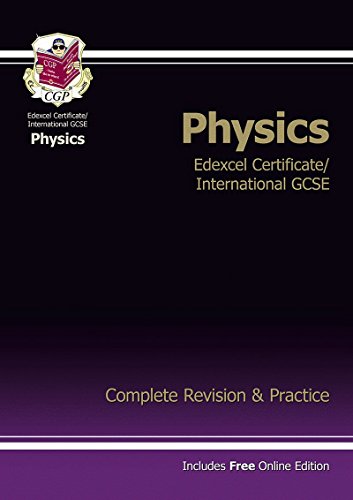 Beispielbild fr Edexcel International GCSE Physics Complete Revision & Practice with Online Edn. (A*-G) (CGP IGCSE A*-G Revision) zum Verkauf von WorldofBooks