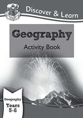 Beispielbild fr KS2 Discover & Learn: Geography - Activity Book, Year 5 & 6: Year 5 & 6 (CGP KS2 Geography) zum Verkauf von WorldofBooks