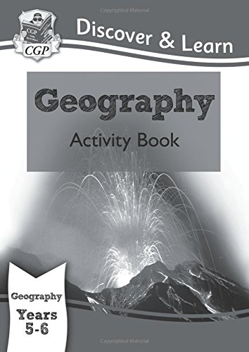9781782942146: KS2 Discover & Learn: Geography - Activity Book, Year 5 & 6: Year 5 & 6 (CGP KS2 Geography)