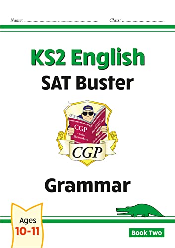 Beispielbild fr KS2 English SAT Buster: Grammar - Book 2 (For the 2024 Tests) zum Verkauf von Blackwell's
