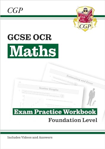 Stock image for GCSE Maths OCR Exam Practice Workbook: Foundation - includes Video Solutions and Answers: perfect for the 2024 and 2025 exams for sale by WorldofBooks