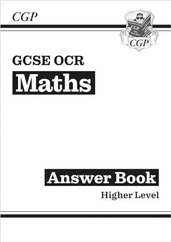 Stock image for GCSE Maths OCR Answers for Workbook: Higher (CGP OCR GCSE Maths) for sale by WorldofBooks