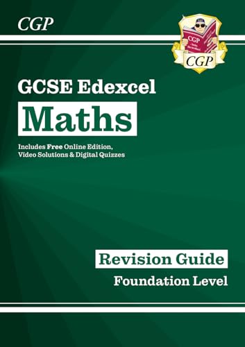 9781782944003: GCSE Maths Edexcel Revision Guide: Foundation inc Online Edition, Videos & Quizzes (CGP Edexcel GCSE Maths)
