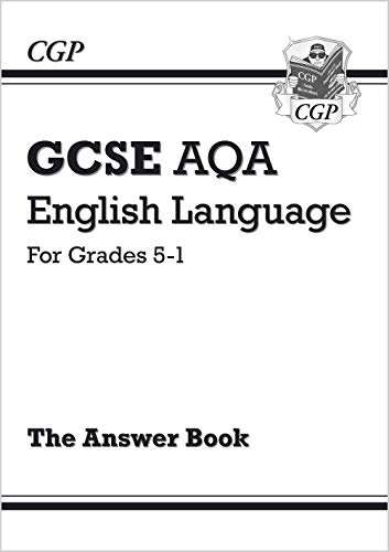 9781782944690: GCSE English Language AQA Answers for Study & Exam Practice: Grades 5-1 (CGP AQA GCSE English Language)