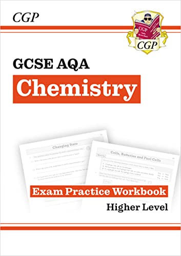Stock image for Grade 9-1 GCSE Chemistry: AQA Exam Practice Workbook - Higher (CGP GCSE Chemistry 9-1 Revision) for sale by AwesomeBooks