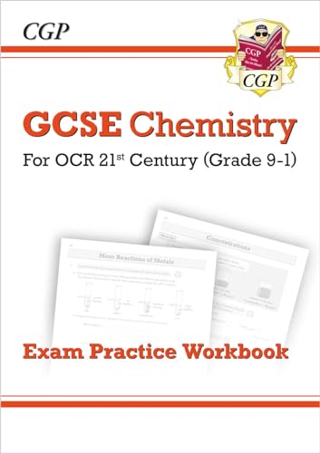 Beispielbild fr GCSE Chemistry: OCR 21st Century Exam Practice Workbook: for the 2024 and 2025 exams (CGP OCR 21st GCSE Chemistry) zum Verkauf von WorldofBooks