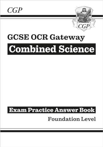 9781782945246: GCSE Combined Science OCR Gateway Answers (for Exam Practice Workbook) - Foundation (CGP OCR Gateway GCSE Combined Science)