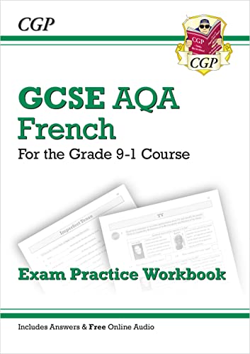 Gcse French Aqa Exam Practice Workbook For The Grade 91 Course Includes Answers Perfect For Catchup Assessments And Exams In 21 And 22 Cgp Gcse French 91 Revision New Pap 17 Books2anywhere