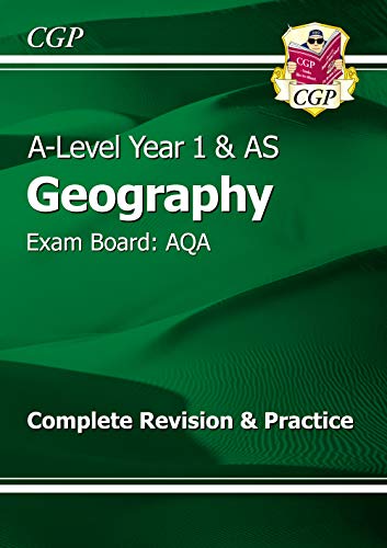 Stock image for A-Level Year 1 and AS Geography : Exam Board: AQA: Complete Revision and Practice for sale by Better World Books Ltd