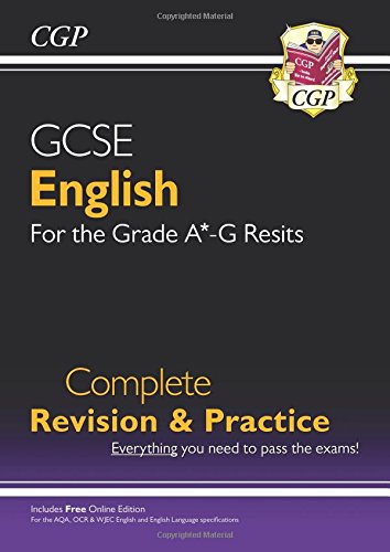 9781782947059: GCSE English Complete Revision & Practice - New for Grade A*-G Resits (with Online Edition)
