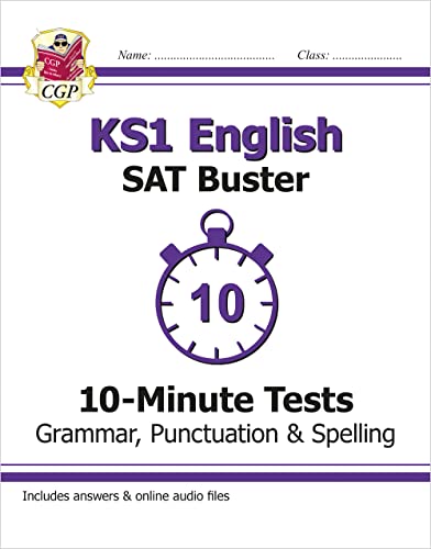 Stock image for KS1 English SAT Buster 10-Minute Tests: Grammar, Punctuation & Spelling (for end of year assessment) (CGP KS1 SATS) for sale by WorldofBooks