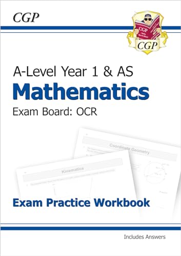 9781782947387: AS-Level Maths OCR Exam Practice Workbook (includes Answers): perfect for the 2023 and 2024 exams (CGP OCR A-Level Maths)