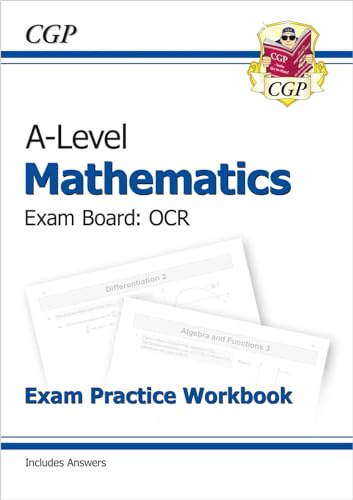 9781782947424: A-Level Maths OCR Exam Practice Workbook (includes Answers)