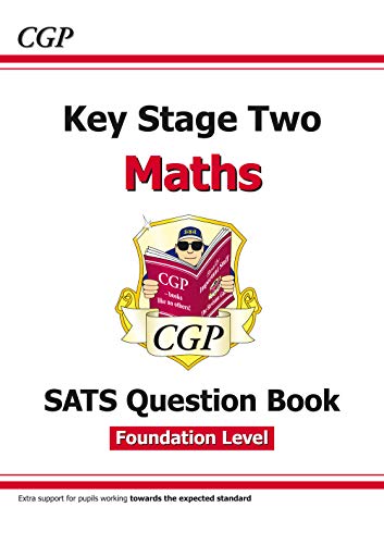 Stock image for KS2 Maths Targeted SATS Question Book - Foundation Level (for the 2020 tests) (CGP KS2 Maths SATs) for sale by WorldofBooks