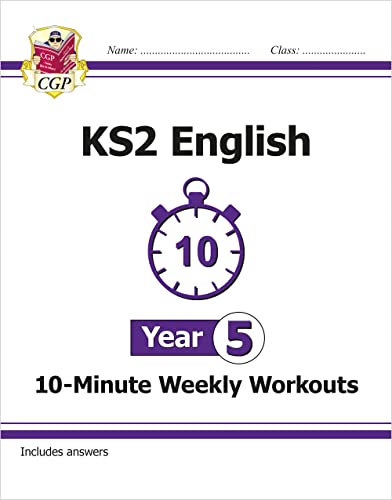 Stock image for KS2 Year 5 English 10-Minute Weekly Workouts (CGP Year 5 English) for sale by WorldofBooks