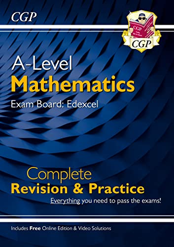 Imagen de archivo de A-Level Maths Edexcel Complete Revision & Practice (with Online Edition & Video Solutions): for the 2024 and 2025 exams (CGP Edexcel A-Level Maths) a la venta por WorldofBooks