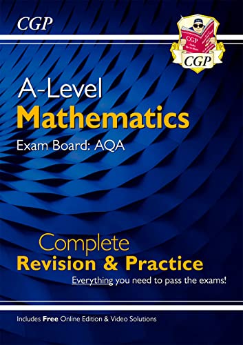 Imagen de archivo de A-Level Maths AQA Complete Revision & Practice (with Online Edition & Video Solutions): for the 2024 and 2025 exams (CGP AQA A-Level Maths) a la venta por WorldofBooks
