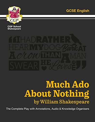 9781782948520: Much Ado About Nothing - The Complete Play with Annotations, Audio and Knowledge Organisers (CGP School Shakespeare)