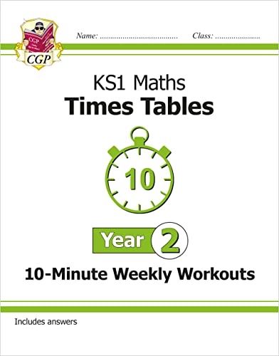 Stock image for New KS1 Maths: Times Tables 10-Minute Weekly Workouts - Year 2 (CGP KS1 Maths) for sale by Reuseabook