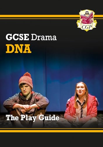 Imagen de archivo de GCSE Drama Play Guide " DNA: superb for the 2024 and 2025 exams (CGP GCSE Drama 9-1 Revision) a la venta por WorldofBooks