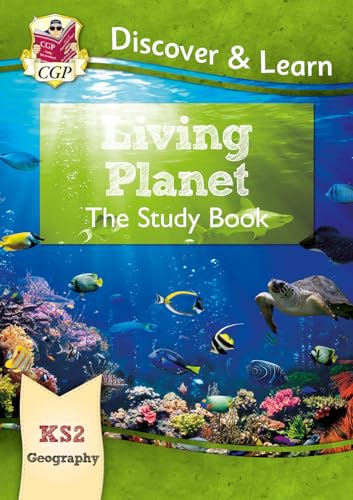 Beispielbild fr KS2 Geography Discover & Learn: Living Planet Study Book (CGP KS2 Geography) zum Verkauf von WorldofBooks