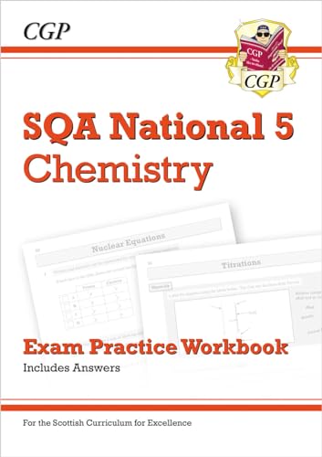 9781782949909: National 5 Chemistry: SQA Exam Practice Workbook - includes Answers (CGP Scottish Curriculum for Excellence)