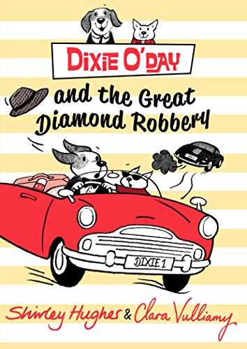 Stock image for Dixie O'Day and the Great Diamond Robbery for sale by WorldofBooks