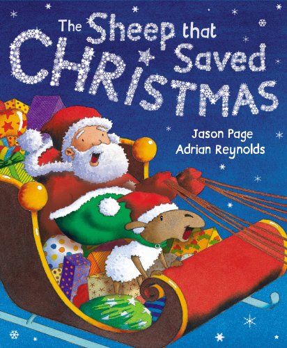 Imagen de archivo de The Sheep that Saved Christmas: A Eweltide Tale a la venta por WorldofBooks