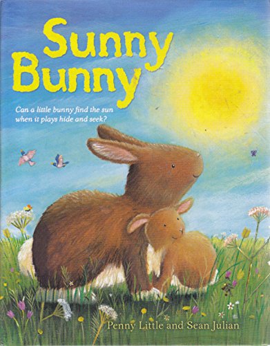 Sunny Bunny (9781782951278) by Little, Penny