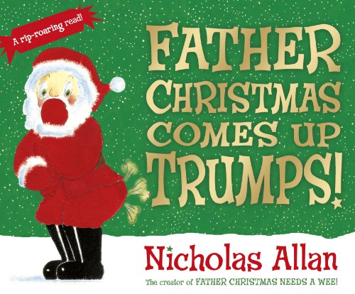 9781782951667: Father Christmas Comes Up Trumps!