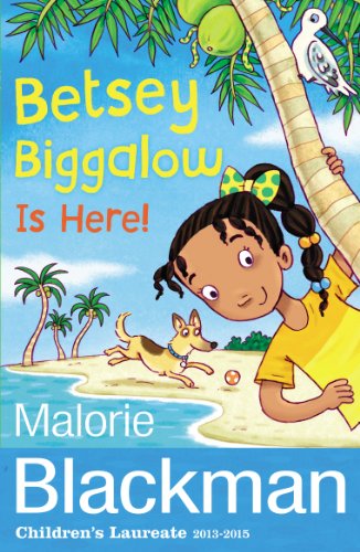 Beispielbild fr Betsey Biggalow is Here! (The Betsey Biggalow Adventures, 5) zum Verkauf von WorldofBooks