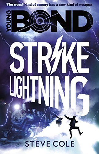 Beispielbild fr Young Bond: Strike Lightning (Young Bond, 3) zum Verkauf von WorldofBooks