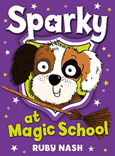Stock image for Sparky at Magic School for sale by WorldofBooks