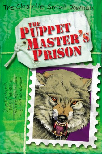 Beispielbild fr Charlie Small: The Puppet Master's Prison zum Verkauf von AwesomeBooks