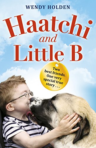 Stock image for Haatchi and Little B for sale by Wonder Book