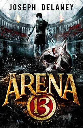 9781782954804: Arena 13