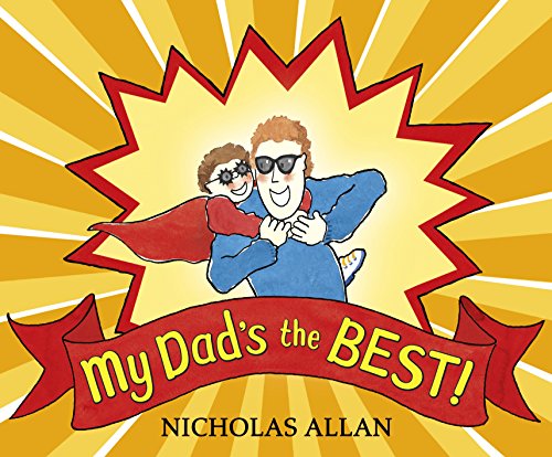 Stock image for My Dad's the BEST! for sale by Blackwell's