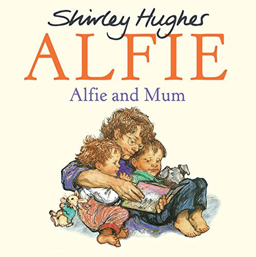 Stock image for Alfie and Mum for sale by Blackwell's