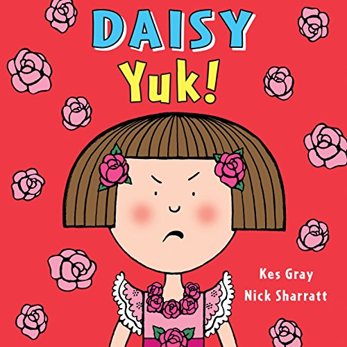 Beispielbild fr Daisy: Yuk! (4) (Daisy Picture Books) zum Verkauf von SecondSale