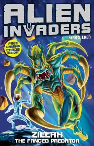 9781782957638: Alien Invaders 3: Zillah - The Fanged Predator
