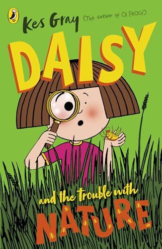 Stock image for Daisy and the Trouble with Nature for sale by ThriftBooks-Dallas