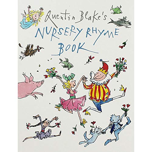 Stock image for Quentin Blake Nursery Rhyme Book for sale by Reuseabook