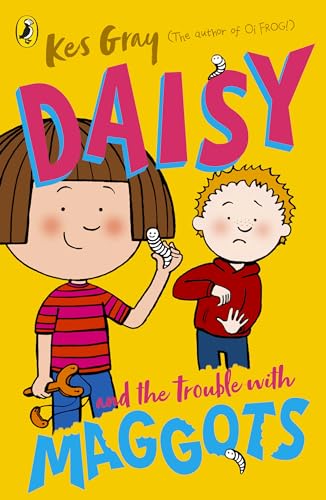 Imagen de archivo de Daisy and the Trouble with Maggots (A Daisy Story, 6) a la venta por WorldofBooks