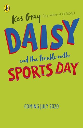 Stock image for Daisy and the Trouble with Sports Day (A Daisy Story) for sale by WorldofBooks