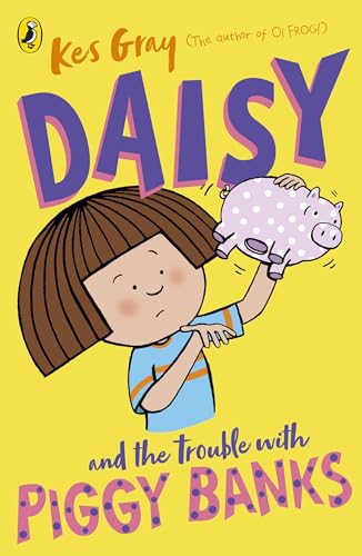 Beispielbild fr Daisy and the Trouble with Piggy Banks (A Daisy Story) zum Verkauf von WorldofBooks
