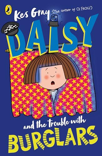 9781782959748: Daisy and the Trouble with Burglars