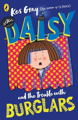 Stock image for Daisy and the Trouble with Burglars (A Daisy Story) for sale by WorldofBooks