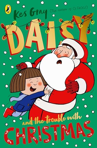 Beispielbild fr Daisy and the Trouble with Christmas (A Daisy Story) zum Verkauf von WorldofBooks