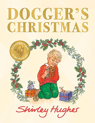 9781782959779: Dogger's Christmas: A classic seasonal sequel to the beloved Dogger
