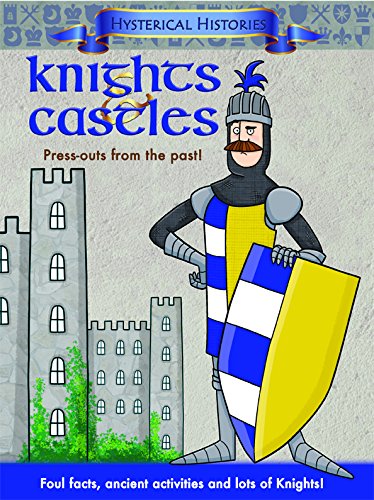 Stock image for Knights and Castles (Hysterical Histories) for sale by WorldofBooks